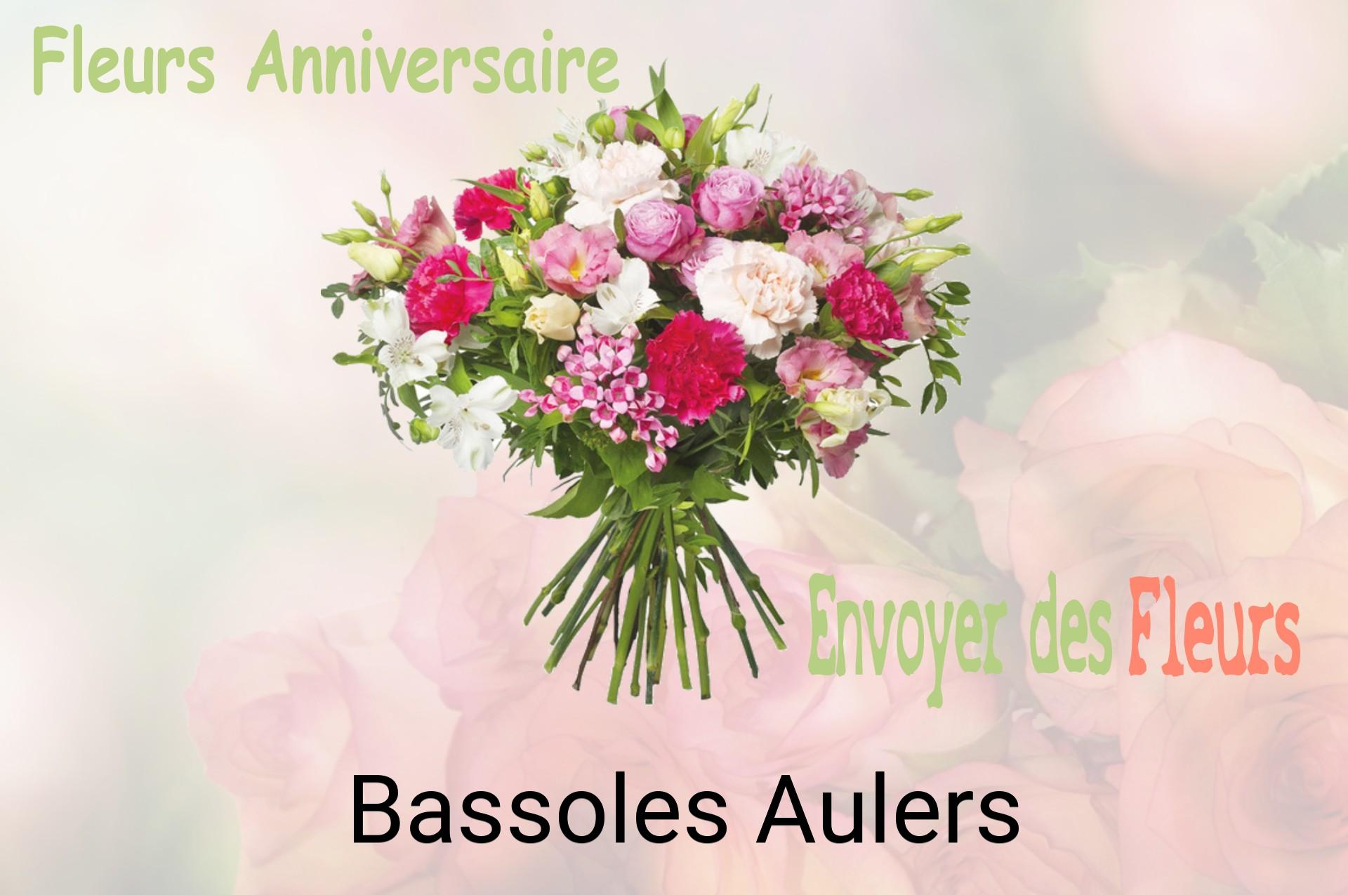 Bouquet de fleurs d’anniversaire livré à Bassoles-Aulers